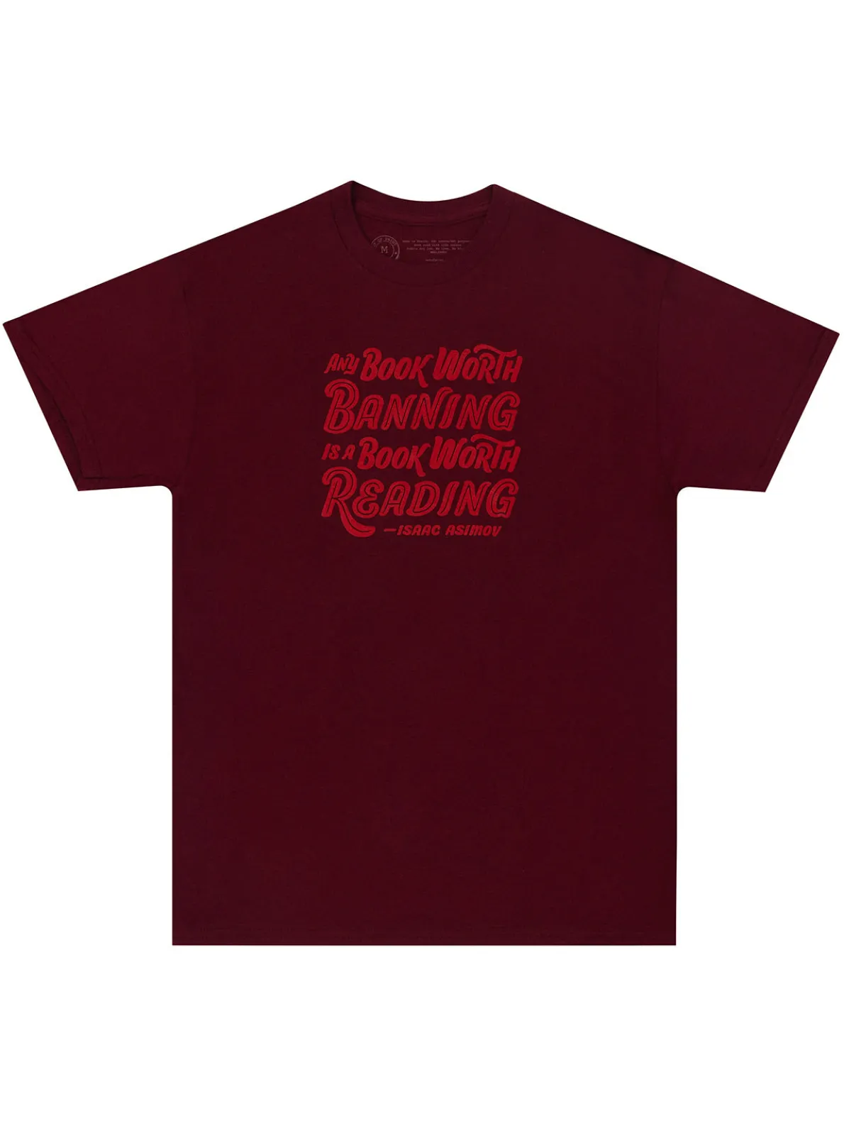 Any Book Worth Banning is a Book Worth Reading Unisex T-Shirt