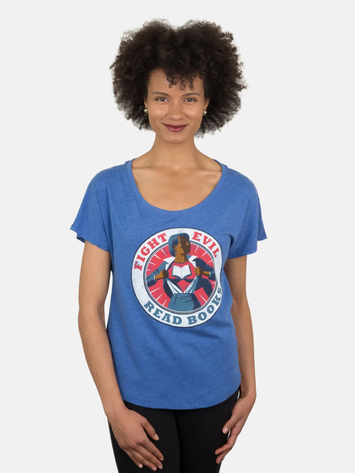 Fight Evil, Read Books Women’s Relaxed Fit T-Shirt (2017)