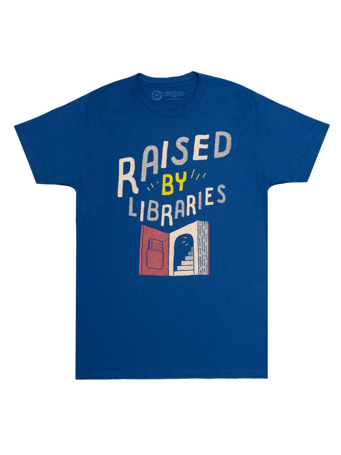Raised by Libraries Unisex T-Shirt