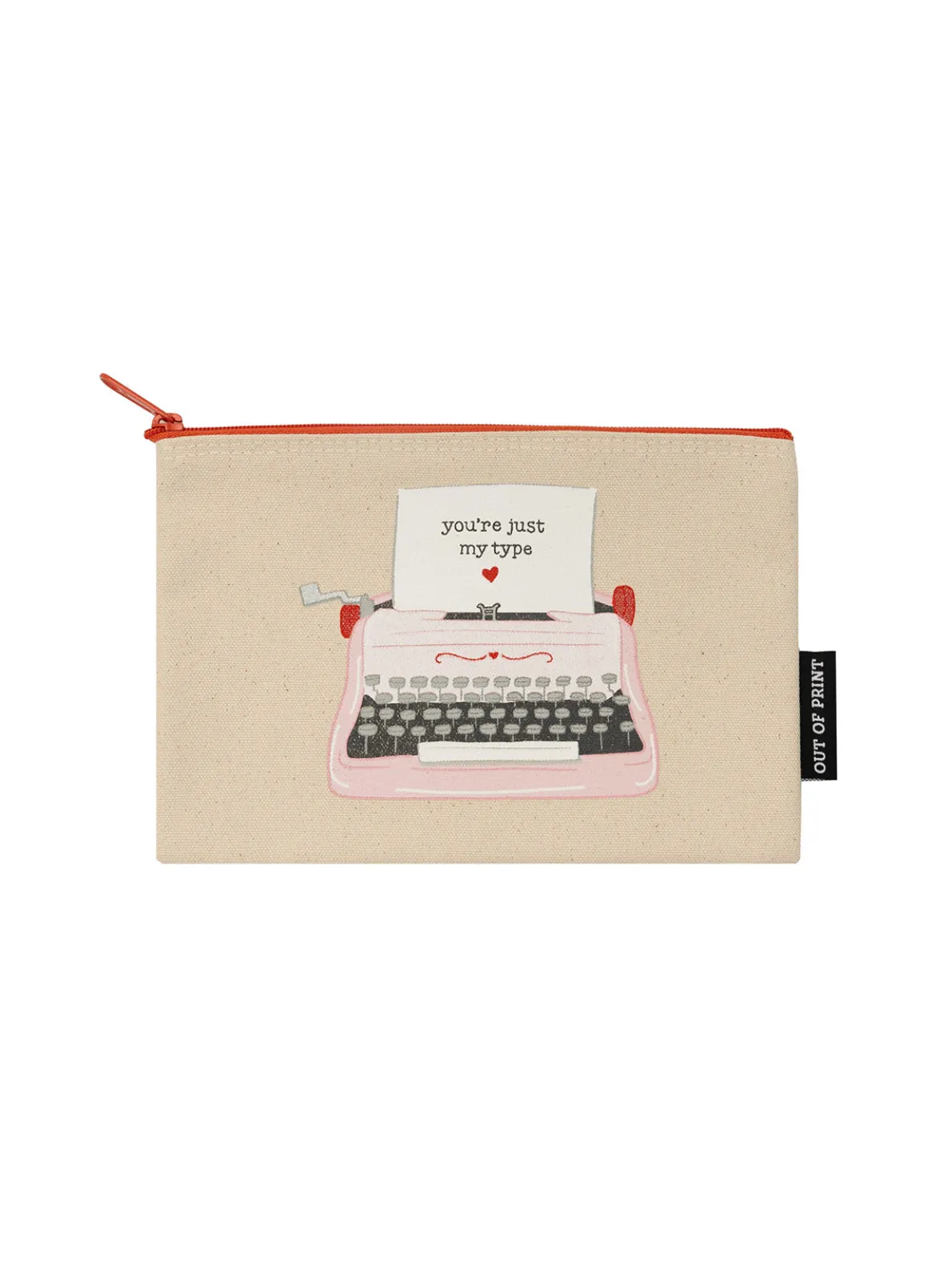 You're Just My Type pouch